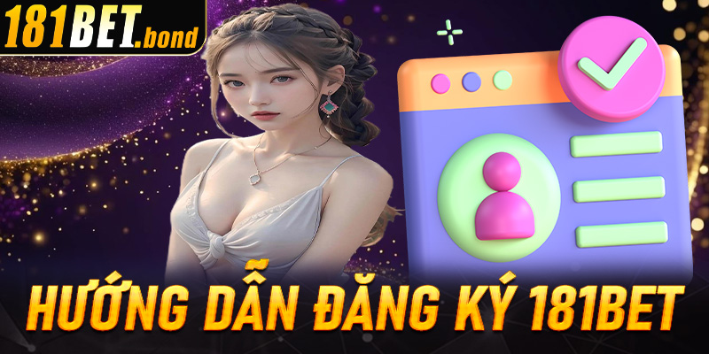 Đăng Ký 181Bet